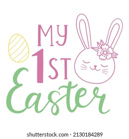 My 1st easter hand lettered quote. Kid Easter print with lettering. My first Easter for girl. Good for posters, textiles, t shirts.