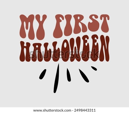 My 1st Halloween, Halloween, Ghost, Spooky Season, witch, Halloween Funny, t shirt