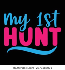 My 1st hunt - Easter design