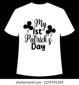 My 1st St. Patrick's Day Shirt Print Template, Lucky Charms, Irish, everyone has a little luck Typography Design