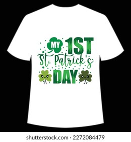 My 1st St. Patrick's Day Shirt Print Template, Lucky Charms, Irish, everyone has a little luck Typography Design