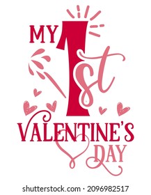 My 1st Valentine's Day colorful handwritten valentine quote with white background svg