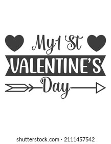 My 1St Valentine's Day Shirt Design.