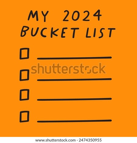 My 2024 bucket list. Vector hand drawn design. Illustration on orange background.