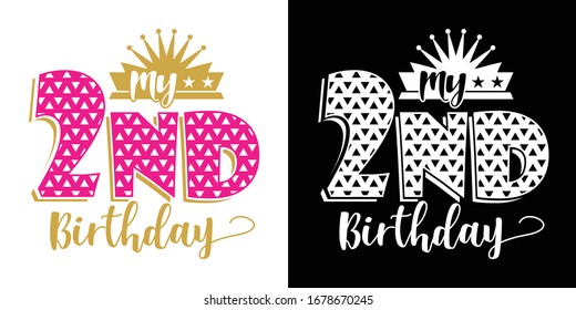 My 2nd Birthday  Printable Vector Illustration