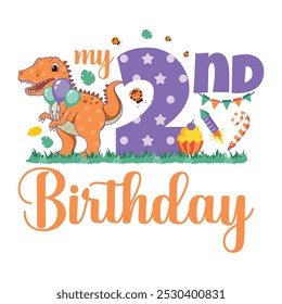 My 2nd Birthday, Second Birthday, Dinosaur Birthday, birthday boy, invitation, greeting card, Rocket, Balloon, confetti, Apatosaurus, Decoration, Second Year, Baby Milestone, Cupcake, T-shirt design