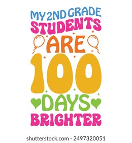 my 2nd grade students are 100 days brighter