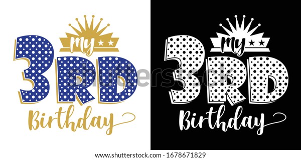 My 3rd Birthday Printable Vector Illustration Stock Vector (Royalty ...
