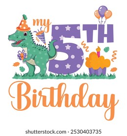 My 5th Birthday, Fifth Birthday, Dinosaur Birthday, birthday boy, invitation, greeting card, Gift Box, Balloon, confetti, Apatosaurus, Decoration, Fifth Year, Baby Milestone, Cupcake, T-shirt design