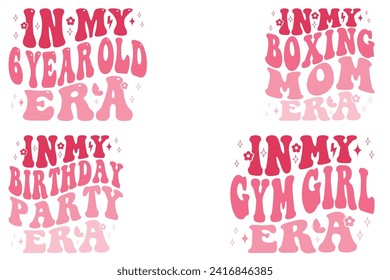 In My 6-Year-Old Era, In My Boxing Era, On My Birthday Party Era, in my gym girl era retro T-shirt