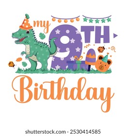 My 9th Birthday, Ninth Birthday, Dinosaur Birthday, birthday boy, invitation, greeting card, Gift Box, Doodle, confetti, Apatosaurus, Decoration, Ninth Year, Baby Milestone, Ice Cream, T-shirt design