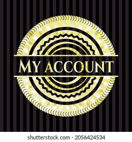 My Account Gold Shiny Badge. Vector Illustration. Detailed. 