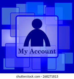 My Account Icon. Internet Button On Abstract Background. 