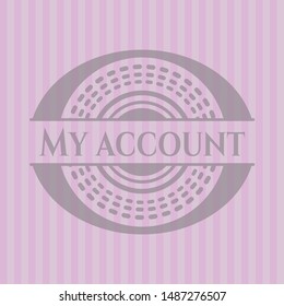 My account vintage pink emblem. Vector Illustration. Detailed.