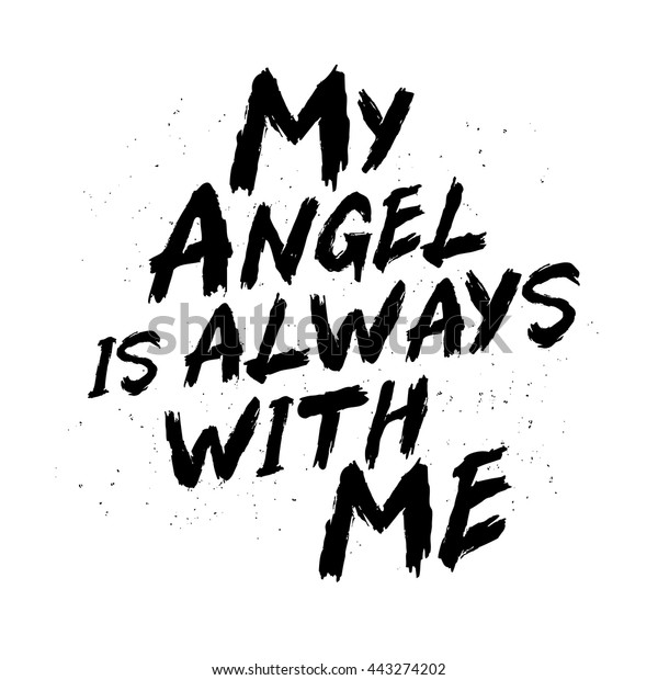 My Angel always with me тату. My Angel is always with me тату. Тату my Angels are always with me. My Angel is always with me — ангел мой всегда со мной.