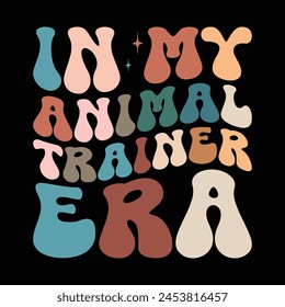 in My Animal Trainer Era