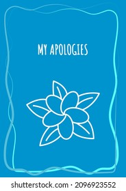 My apologies blue postcard with linear glyph icon. Regret and confession. Greeting card with decorative vector design. Simple style poster with creative lineart illustration. Flyer with holiday wish