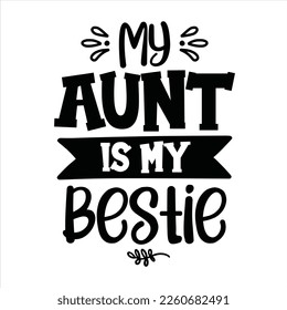Meine Tante ist meine bestie - Eps Vector Typografie T-Shirt Design Print Ready Template - Gut für Poster, T-Shirts, Banner und andere Zwecke. Freundschaftsangebote