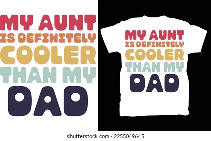 My Aunt Is Definitely Cooler Than My Dad Onesie®, Aunt Baby Bodysuit, Baby Shower Gift, Funny Auntie Shirt, Gift From Aunt, Gag Gift For Dad