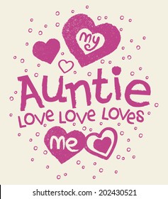 My Auntie Loves Me Kids Tshirt Screen