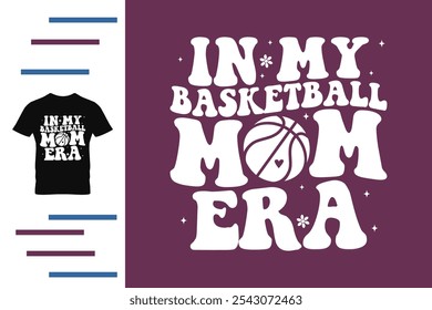 No meu basquete mãe era t shirt design