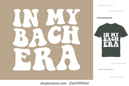 In my beach era t shirt design