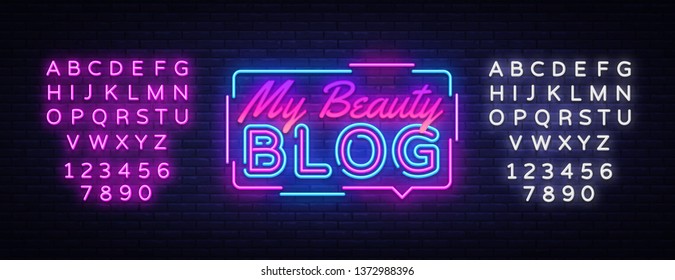 My Beauty Blog neon sign vector. Blogging Design template neon sign, light banner, neon signboard, nightly bright advertising, light inscription. Vector illustration. Editing text neon sign