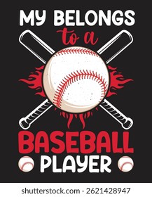 My belongs to in baseball t shirt vector illustrator.