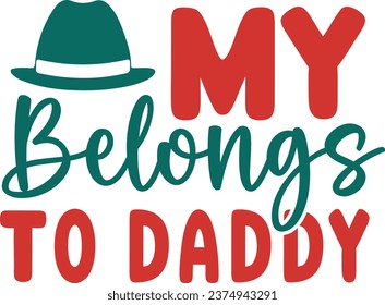 My belongs to daddy design