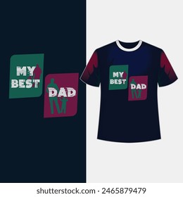 Mi mejor papá. Diciendo aventurero y citas. 100% Vector mejor para la etiqueta engomada del póster de la ropa de la camiseta y otros.