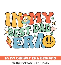 En mi mejor papá era groovy diseño retro, groovy diseños de familia retro