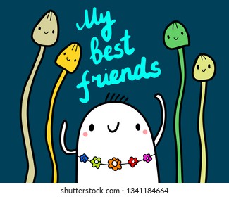 My best friends hand drawn illustration with cute marshmallow cartoon minimalism