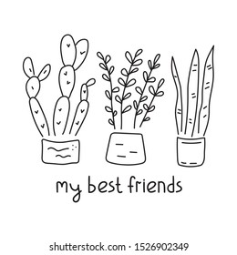 My best friends. Hand drawn vector lettering illustration for postcard, t shirt, print, stickers, posters design.
