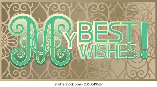 My best wishes.Congratulation.
Illustrative graphic poster with text information, multicolor, rectangular shape.