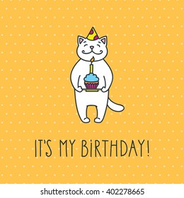 It's my birthday! Cute white cat with a cake and a birthday hat on the polka dot background. Doodle vector illustration for birthday poster or invitation card.
