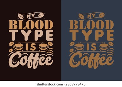 Mi Tipo De Sangre Es Café, Corro En Café Y Camisa De Sarcasmo, Café Retro, Gracioso Café Lover Regalo, Camiseta, EPS,