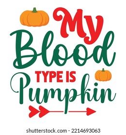 My Blood type is pumpkin