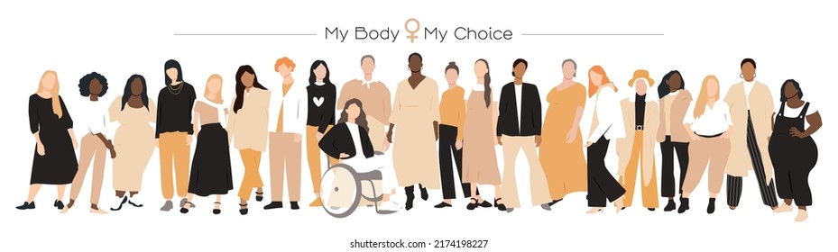 My Body My Choice banner. Women of different ethnicities stand side by side together. Flat vector illustration.