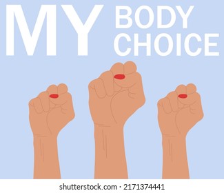 My body, My choice conceptual banner.