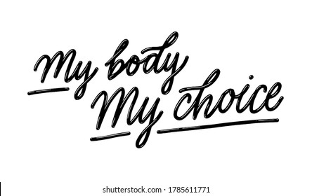 My Body My Choice Body Positive Stock Vector (Royalty Free) 1785611771 ...