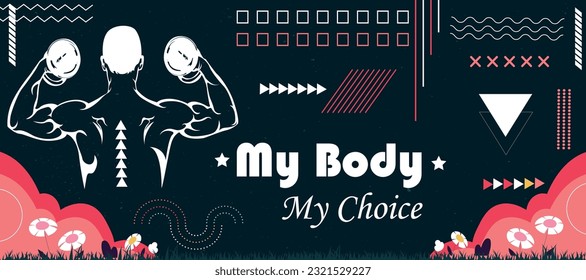 My body My choice slogan. Abortion Protest, Human rights concept against fetus law and reproductive justice. Vector pro-abortion rights protest concept.