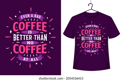 My body is a filter Coffee goes on sarcasm goes out, Coffee quotes lettering design.