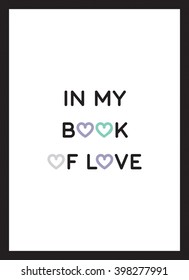 In my book of love color poster vector black white background