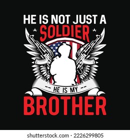 My Brother Is A Soldier Proud Army Sister