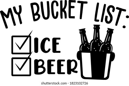 MY BUCKET LIST- Ice Beer