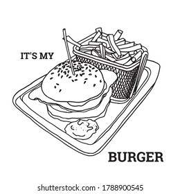It's my Burger. Hand-drawn line art of  burger and potato fries. 