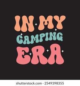 En mi época de camping diseño de camiseta única y maravillosa