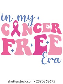  In My Cancer Free Era Retro , Breast Cancer Awareness T-shirt, Warrior Png,Typography, Cutting File, Cricut, Silhoutte, Pod, Era T-shirt,Commercial Use,  Breast Cancer Png 