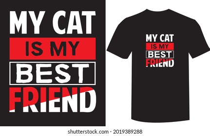 My cat is my best friend t-shirt design template.