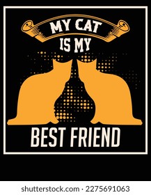 My cat is my best friend T-shirt design.